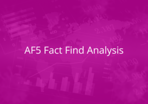 AF5 Fact Find Analysis